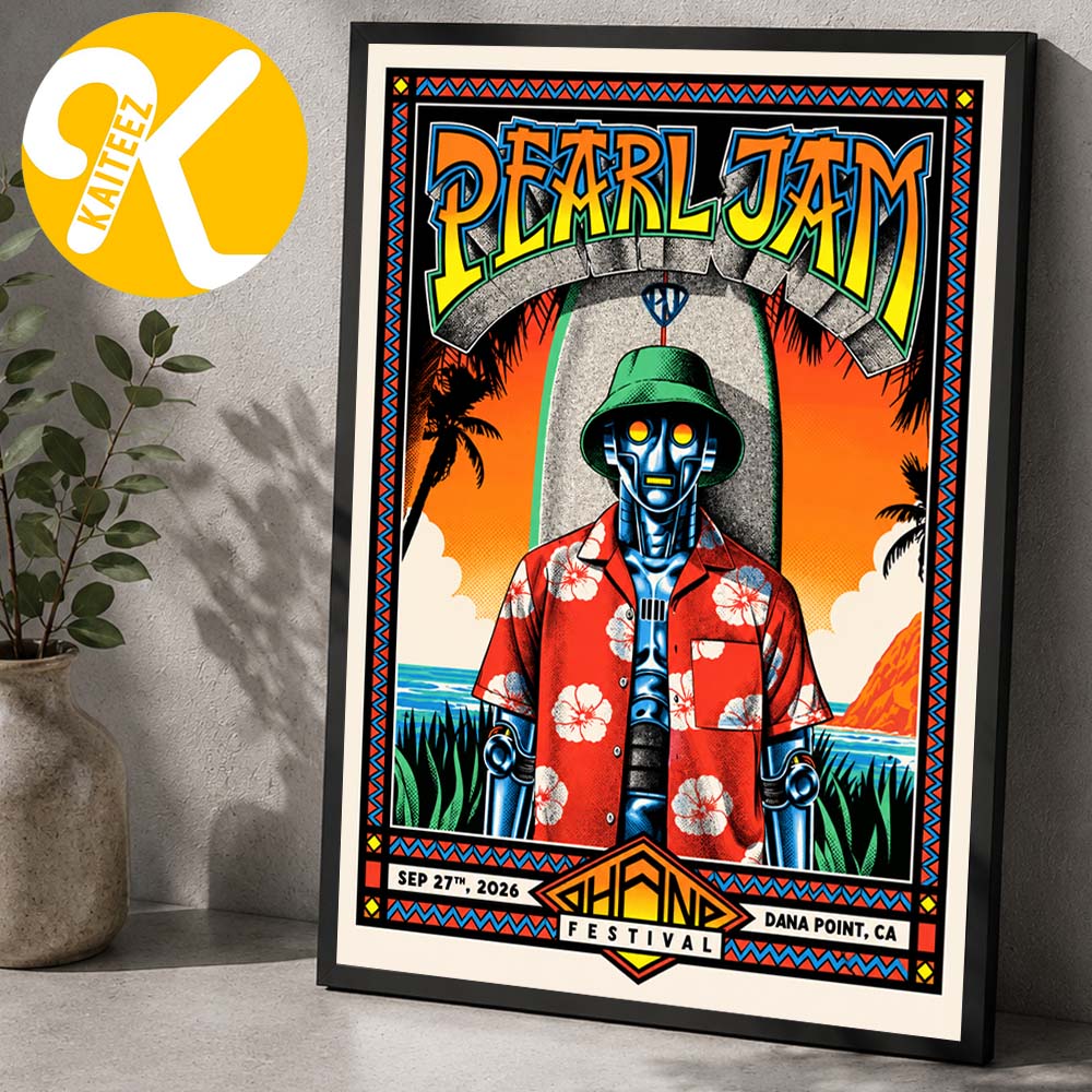 Pearl Jam Ohana Festival 2026 Event Poster In Dana Point CA On September 27 2026 Home Decor Poster Canvas Pearl Jam Ohana Festival 2026 Event Poster In Dana Point CA On September 27 2026 Home Decor Poster Canvas