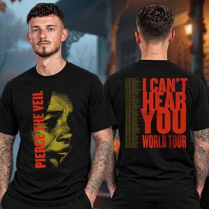 Pierce The Veil I Cant Hear You World Tour 2026 Tour Dates Two Sided Unisex T-Shirt