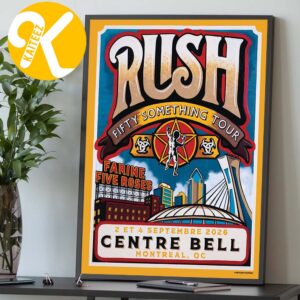Rush Montreal QC Event Poster At Centre Bell In Montreal QC On September 2 4 2026 Home Decor Poster Canvas