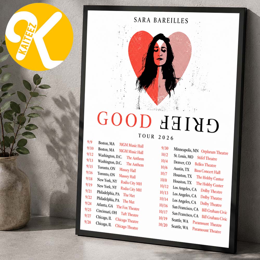 Sara Bareilles Good Grief Tour 2026 Tour Dates Home Decor Poster Canvas Sara Bareilles Good Grief Tour 2026 Tour Dates Home Decor Poster Canvas