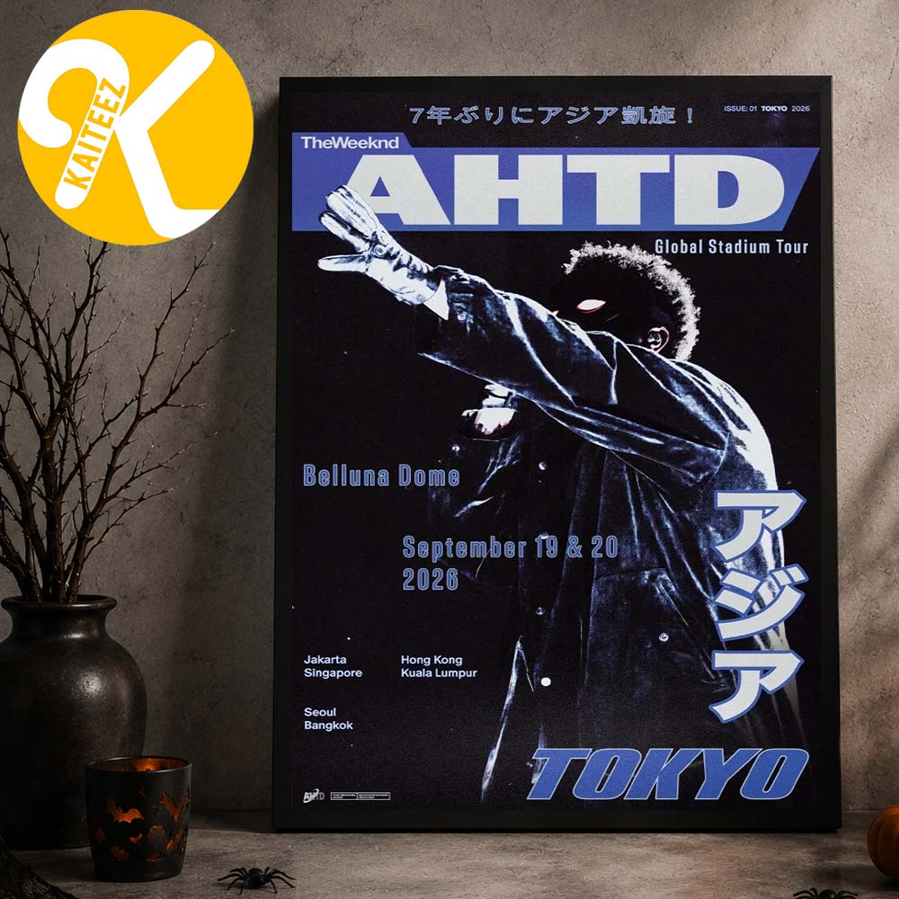 The Weeknd Tokyo AHTD Exclusive Poster At Belluna Dome In Tokyo JP On September 10 20 2026 Home Decor Poster Canvas The Weeknd Tokyo AHTD Exclusive Poster At Belluna Dome In Tokyo JP On September 10 20 2026 Home Decor Poster Canvas