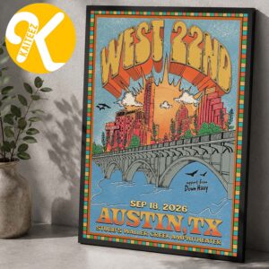 West 22nd Band Austin TX Event Poster At Stubb’s Waller Creek Amphitheater In Austin TX On September 18 2026 Home Decor Poster Canvas