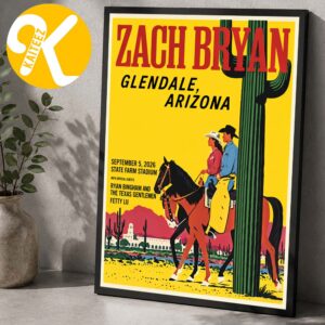 Zach Bryan Glendale AZ Event Poster At State Farm Stadium In Glendale AZ On September 5 2026 Home Decor Poster Canvas