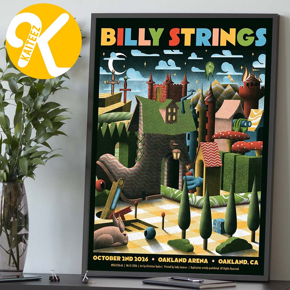Billy Strings Oakland CA Event Poster Night 1 At Oakland Arena In Oakland CA On October 2 2026 Art By Christian Taylor Home Decor Poster Canvas Billy Strings Oakland CA Event Poster Night 1 At Oakland Arena In Oakland CA On October 2 2026 Art By Christian Taylor Home Decor Poster Canvas