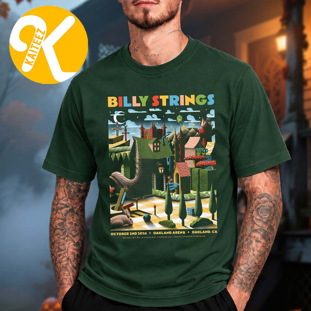 Billy Strings Oakland CA Event Poster Night 1 At Oakland Arena In Oakland CA On October 2 2026 Art By Christian Taylor Unisex T-Shirt Billy Strings Oakland CA Event Poster Night 1 At Oakland Arena In Oakland CA On October 2 2026 Art By Christian Taylor Unisex T-Shirt