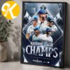 Milwaukee Brewers Is The 2026 National League Champions Home Decor Poster Canvas