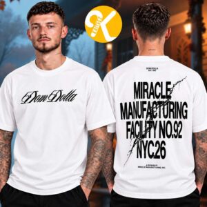 Dom Dolla Merch Miracle Manufacturing Facility No 92 NYC 2026 Two Sided Unisex T-Shirt