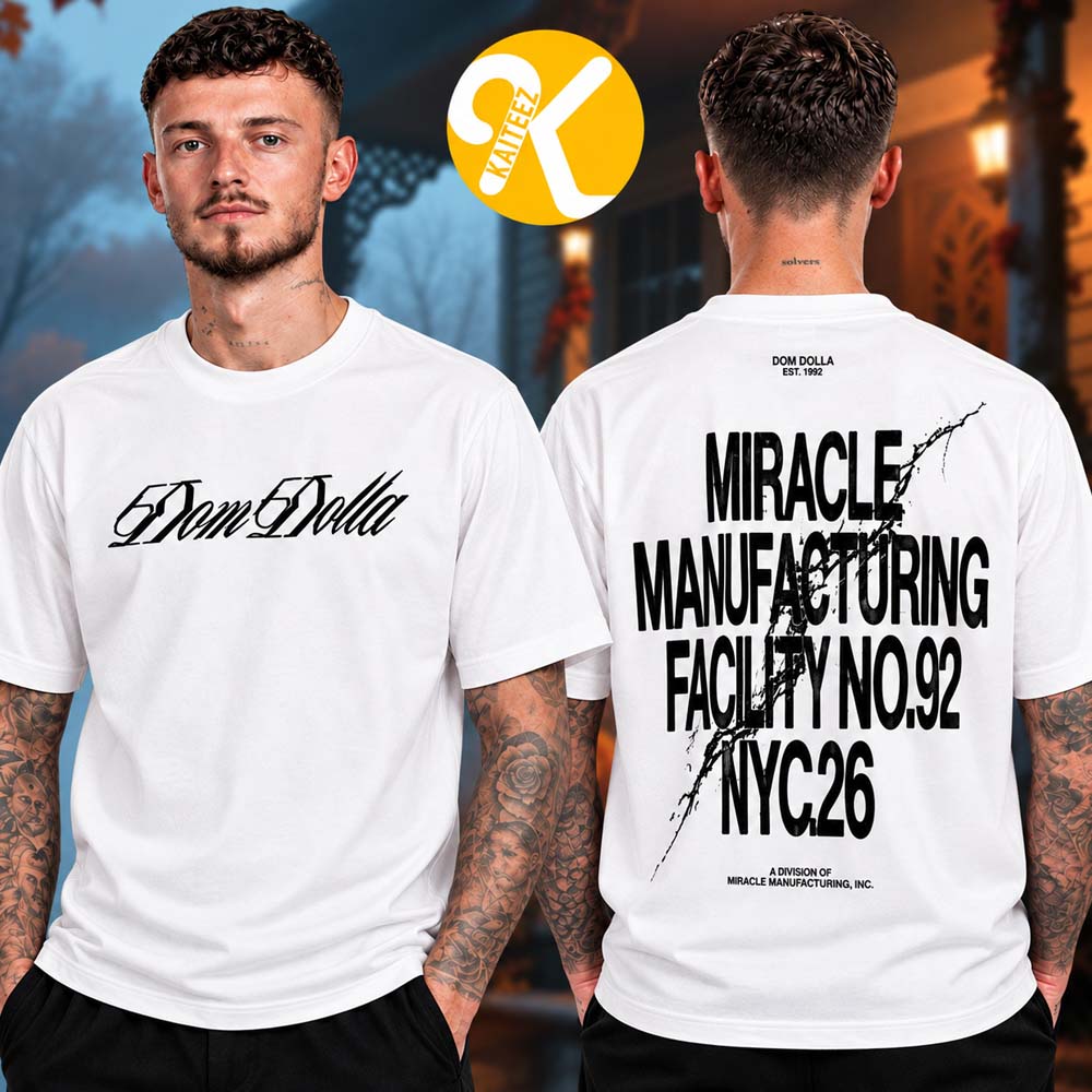 Dom Dolla Merch Miracle Manufacturing Facility No 92 NYC 2026 Two Sided Unisex T-Shirt Dom Dolla Merch Miracle Manufacturing Facility No 92 NYC 2026 Two Sided Unisex T-Shirt
