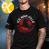 Ice Nine Kills Merch Welcome To Horrorwood Collection Wurst Vacation Unisex T-Shirt Ice Nine Kills Merch Welcome To Horrorwood Collection Wurst Vacation Unisex T-Shirt