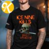 Ice Nine Kills Merch Welcome To Horrorwood Collection A Grave Mistake Unisex T-Shirt Ice Nine Kills Merch Welcome To Horrorwood Collection A Grave Mistake Unisex T-Shirt