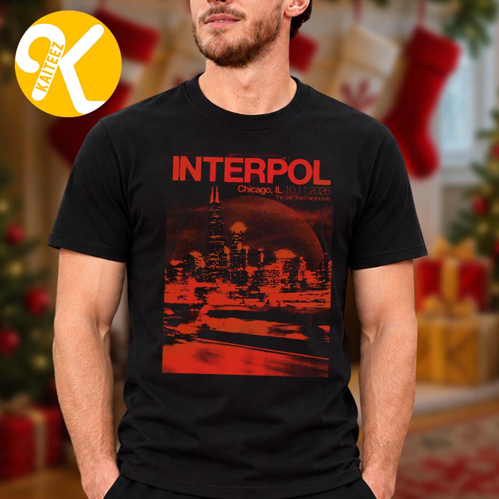 Interpol Chicago IL Event Poster At The Salt Shed Fairgrounds In Chicago IL On October 11 2026 Unisex T-Shirt Interpol Chicago IL Event Poster At The Salt Shed Fairgrounds In Chicago IL On October 11 2026 Unisex T-Shirt