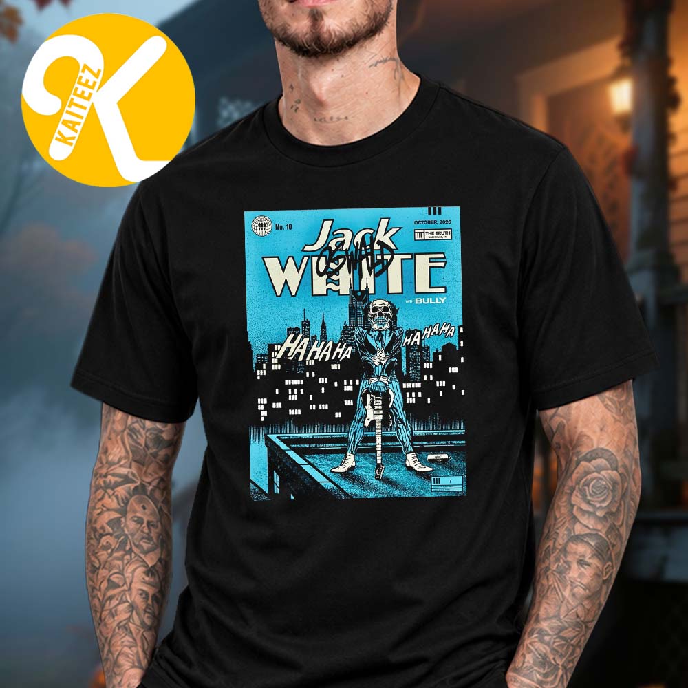 Jack White Nashville TN Event Poster Night 2 At The Truth In Nashville TN On October 10 2026 Unisex T-Shirt Jack White Nashville TN Event Poster Night 2 At The Truth In Nashville TN On October 10 2026 Unisex T-Shirt