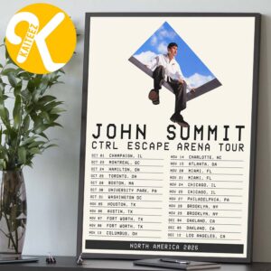 John Summit CTRL Escape Arena North America Tour 2026 Tour Dates Home Decor Poster Canvas