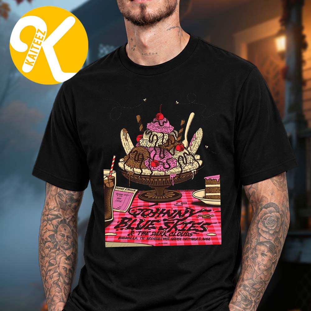 Johnny Blue Skies Nashville TN Event Poster At Bridgestone Arena In Nashville TN On October 2 2026 Unisex T-Shirt Johnny Blue Skies Nashville TN Event Poster At Bridgestone Arena In Nashville TN On October 2 2026 Unisex T-Shirt