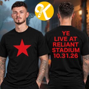 Kanye West Merch Ye Live At Reliant Stadium On October 31 2026 Two Sided Unisex T-Shirt