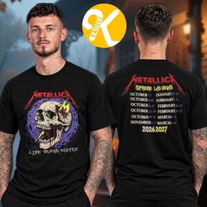 Metallica Las Vegas NV Sphere Pop Up Shop Life Burns Faster Broken Skull Dateback Two Sided Unisex T-Shirt