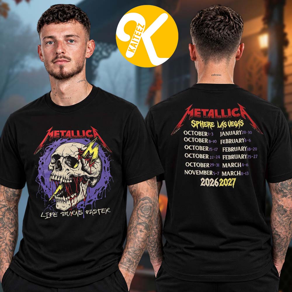 Metallica Las Vegas NV Sphere Pop Up Shop Life Burns Faster Broken Skull Dateback Two Sided Unisex T-Shirt Metallica Las Vegas NV Sphere Pop Up Shop Life Burns Faster Broken Skull Dateback Two Sided Unisex T-Shirt