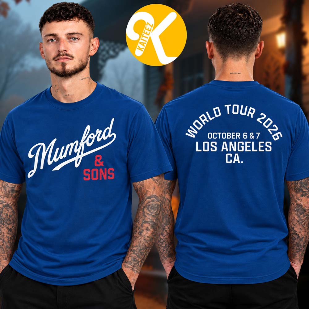 Mumford And Sons Los Angeles CA Event Tee At Kia Forum In Inglewood CA On October 6 7 2026 Two Sided Unisex T-Shirt Mumford And Sons Los Angeles CA Event Tee At Kia Forum In Inglewood CA On October 6 7 2026 Two Sided Unisex T-Shirt