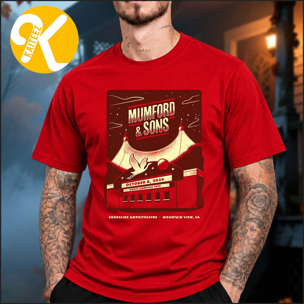 Mumford And Sons Mountain View CA Event Poster At Shoreline Amphitheatre In Mountain View CA On October 8 2026 Unisex T-Shirt Mumford And Sons Mountain View CA Event Poster At Shoreline Amphitheatre In Mountain View CA On October 8 2026 Unisex T-Shirt