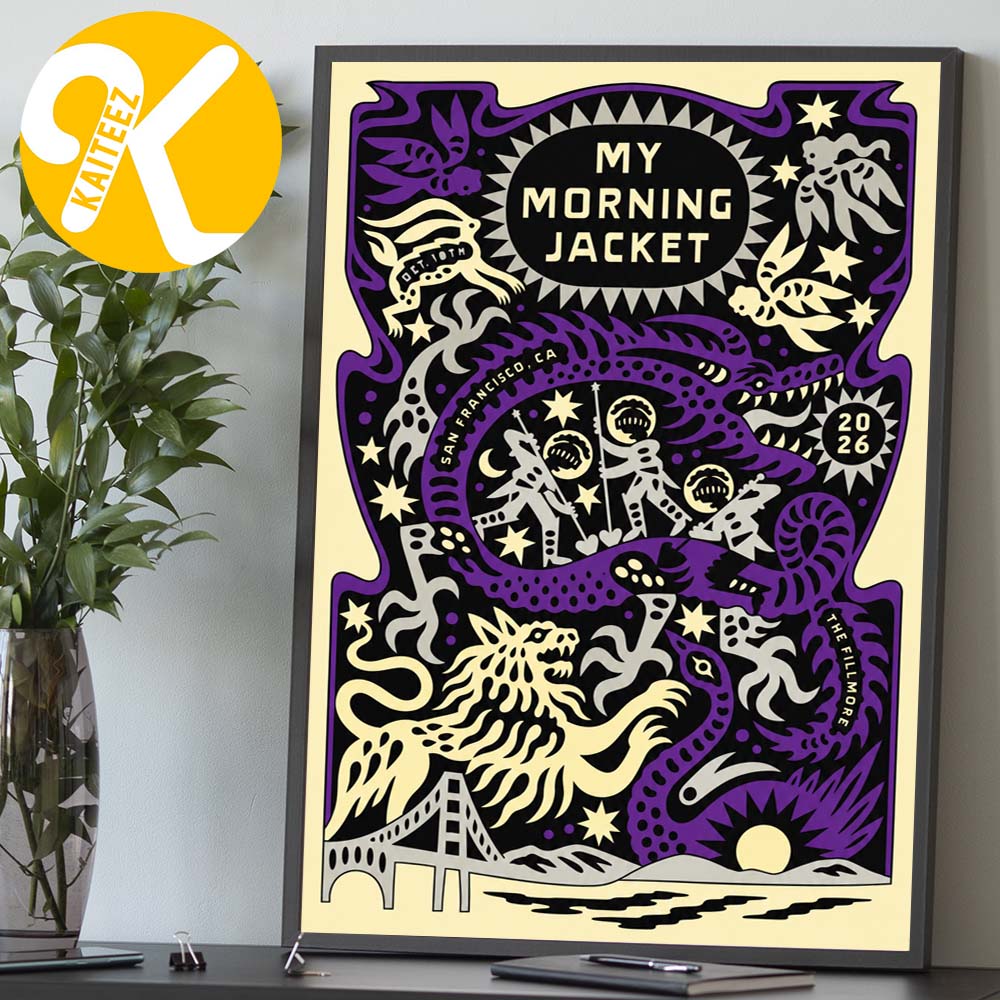 My Morning Jacket San Francisco CA Event Poster Night 6 At The Fillmore In San Francisco CA On October 10 2026 Home Decor Poster Canvas My Morning Jacket San Francisco CA Event Poster Night 6 At The Fillmore In San Francisco CA On October 10 2026 Home Decor Poster Canvas