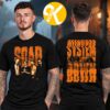 System Of A Down Merch Sick New World Texas 2026 At Texas Motor Speedway In Fort Worth TX On October 24 2026 Texas Map Unisex T-Shirt System Of A Down Merch Sick New World Texas 2026 At Texas Motor Speedway In Fort Worth TX On October 24 2026 Texas Map Unisex T-Shirt
