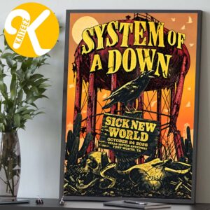 System Of A Down Merch Sick New World Texas 2026 Event Poster At Texas Motor Speedway In Fort Worth TX On October 24 2026 Home Decor Poster Canvas