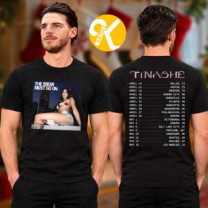 Tinashe The Show Must Go On Tour 2027 Tour Dates Two Sided Unisex T-Shirt
